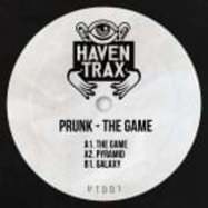 Front View : Prunk - THE GAME - Haven Trax / HT001