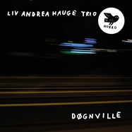 Front View : Liv Andre Hauge Trio - DOGNVILLE - Hubro / 00172319
