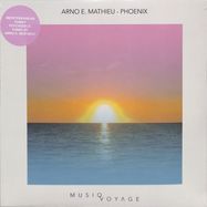 Front View : Arno E. Mathieu - PHOENIX / L AMORAGIE - MusiqVoyage / MV02