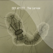 Front View : Dep Affect - THE LARVAE - Thired Movement / T3RDM0094