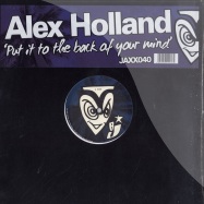 Front View : Alex Holland - PUT IT TO THE BACK OF YOUR MIND - Atlantic Jaxx / JAXX040