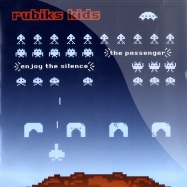 Front View : Rubiks Kids - THE PASSENGER / ENJOY THE SILENCE - Rubiks Kids / Rubkids001