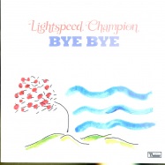 Front View : Lightspeed Champion - BYE BYE (10 INCH) - Domino Recording / rug387t