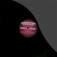 Front View : Manufactured Superstars - TAKE ME OVER - REMIXES - superstarstake001