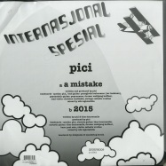 Front View : Pici - A MISTAKE / 2015 - Internasjonal Spesial / INTSPE009