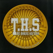Front View : T.H.S. The Horne Section - THE UNRELEASED ALBUM (LP) - Saph Records  / saph-lp.002