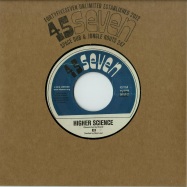 Front View : E3 - HIGHER SCIENCE (7 INCH) - 45 Seven 16 / 76926