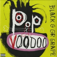 Front View : Black Grape - POP VOODOO (180G LP + MP3) - Universal / 5757998
