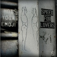 Front View : Speed For Lovers - HOT YOGA EMOJI (LP) - Society Records / Ubishi Recordings / SOC0618LP