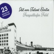 Front View : Various Artists - STIL VOR TALENT BERLIN: TEMPELHOFER FELD (CD+DOWNLOAD CODE) - Stil Vor Talent / SVT230CD