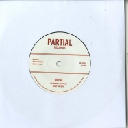 Front View : Mikey Mystic / Manasseh - Burial / Burial Dub (7 inch) - Partial Records / PRTL7060