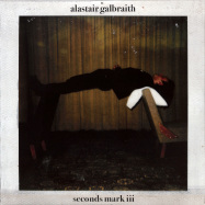 Front View : Alastair Galbraith - SECONDS MARK III (LP) - A Colourful Storm / ACOLOUR028