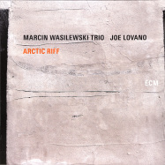 Front View : Marcin Wasilewski Trio & Joe Lovano - ARCTIC RIFF (2LP) - ECM Records / 0879959