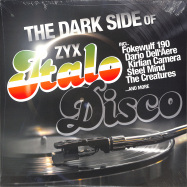 Front View : Various - THE DARK SIDE OF ITALO DISCO (LP) - Zyx Music / ZYX 55928-1