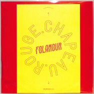 Front View : Folamour - CHAPEAU ROUGE (COLOURED VINYL) (2021 RE EDITION) - Fauxpas Musik / Fauxpas017