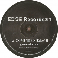 Front View : Gordon Edge - Compnded EDGE*1 - Edge Records LTD / EDGE01