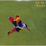 Front View : John Beltran Presents Sol Set - OLA DE NOVO (LP) - All Good Music US / AGM 001