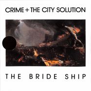 Front View : Crime & The City Solution - THE BRIDE SHIP (LT.COL.LP) - Mute / LSTUMM65