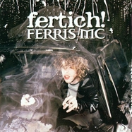 Front View : Ferris MC - FERTICH! (2LP) - SONY MUSIC / 88985323201