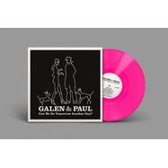 Front View : Galen & Paul, Galen Ayers, Paul Simonon - CAN WE DO TOMORROW ANOTHER DAY? opague pink Vinyl - INDIE EDITION - Sony Music Catalog / 196587812911_indie