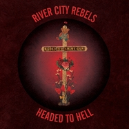 Front View : River City Rebels - 7-HEADED TO HELL (7 INCH) - Screaming Crow / SC4