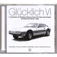 Front View : Various Artists - GLCKLICH VI (COMPILED BY RAINER TRBY) (CD) - Compost / CPT617-2
