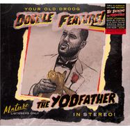 Front View : Your Old Droog - THE YODFATHER / THE SHINING (LP) - Nature Sounds / NSD238LP