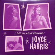 Front View : Joyce Harris - I GOT MY MOJO WORKING / NO WAY OUT (7 INCH) - Ace Records / NW 518