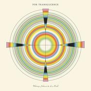 Front View : Whitney Johnson & Lia Kohl - FOR TRANSLUCENCE (LP) - Drag City / 05272141