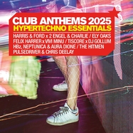 Front View : Various - CLUB ANTHEMS 2025 (2CD) - I Love This Sound / 2921302ILT
