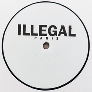 Front View : Unknown - CANT GIVE IT UP - Illegal Paris / IP02