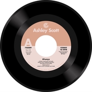 Front View : Ashley Scott - ALWAYS / LOOKING UP TO YOU (7 INCH) - Expansion / 7XE009