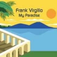 Front View : Frank Virgilio - MY PARADISE (LP) - Best Record / BST-X110