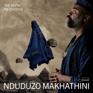 Front View : Nduduzo Makhathini - THE MYTH WE CHOOSE (2LP) - Blue Note / 5743108