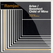 Front View : Ramjac ft. Natalie Gardiner - ARISE / SWEETEST CHILD OF MINE - Ramjac / Ram006