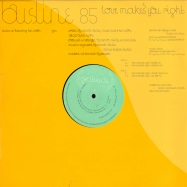 Front View : Busline 85 feat Ken Norris - LOVE MAKES YOU RIGHT - BUSLINE85 / GR01