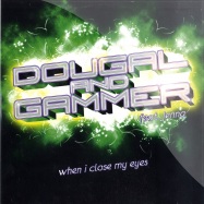 Front View : Dougal and Gammer - WHEN I CLOSE MY EYES - Gusto / 12gus60