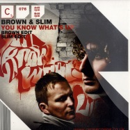 Front View : Brown & Slim - YOU KNOW WHAT S UP - Cr2 Records / 12c2076