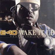 Front View : E-40 - WAKE IT UP - Reprise / wb513971