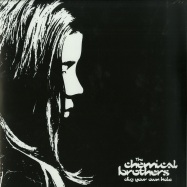 Front View : The Chemical Brothers - DIG YOUR OWN HOLE (2LP) - Virgin / Freestyle Dust / 8429501