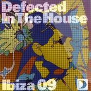 Front View : Various Artists - DEFECTED IN THE HOUSE IBIZA 09 - EP1 - Defected / ith29ep1