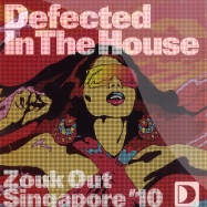 Front View : Defected In The House - ZOUK OUT SINGAPORE 10 EP 1 - Defected / ITH31EP1