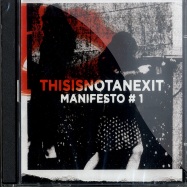 Front View : Various Artists - THISISNOTANEXIT MANIFESTO ONE (2xCD) - THISISNOTANEXIT / tinae020cd