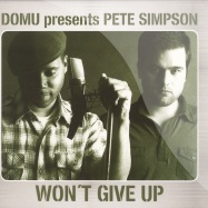 Front View : Domu Presents Pete Simpson - WONT GIVE UP - Papa Records / papa036