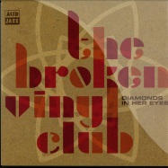 Front View : The Broken Vinyl Club - DIAMONDS IN HER EYES (7 INCH) - Acid Jazz Records / ajx279s