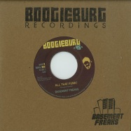 Front View : Basement Freaks - ALL THAT FUNK (7 INCH) - Boogieburg Recordings / BBRG002