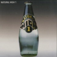 Front View : Natural High - NATURAL HIGH 1 - CHIMNEYVILLE RECORDS / CHVL-204