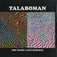 Front View : Talaboman - THE NIGHT LAND REMIXES (SUPERPITCHER, SAMO DJ & L.B. DUB CORP REMIXES) - R&S Records / RS1807