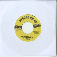Front View : Alexis Evans - SHE TOOK ME BACK / ITS ALL OVER NOW (7 INCH) - Record Kicks / RK45076