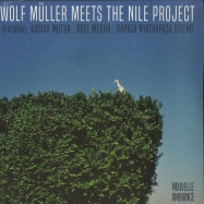 Front View : Wolf Mller Meets The Nile Project - WOLF MULLER MEETS THE NILE PROJECT EP - Nouvelle Ambiance / AMBIANCE003